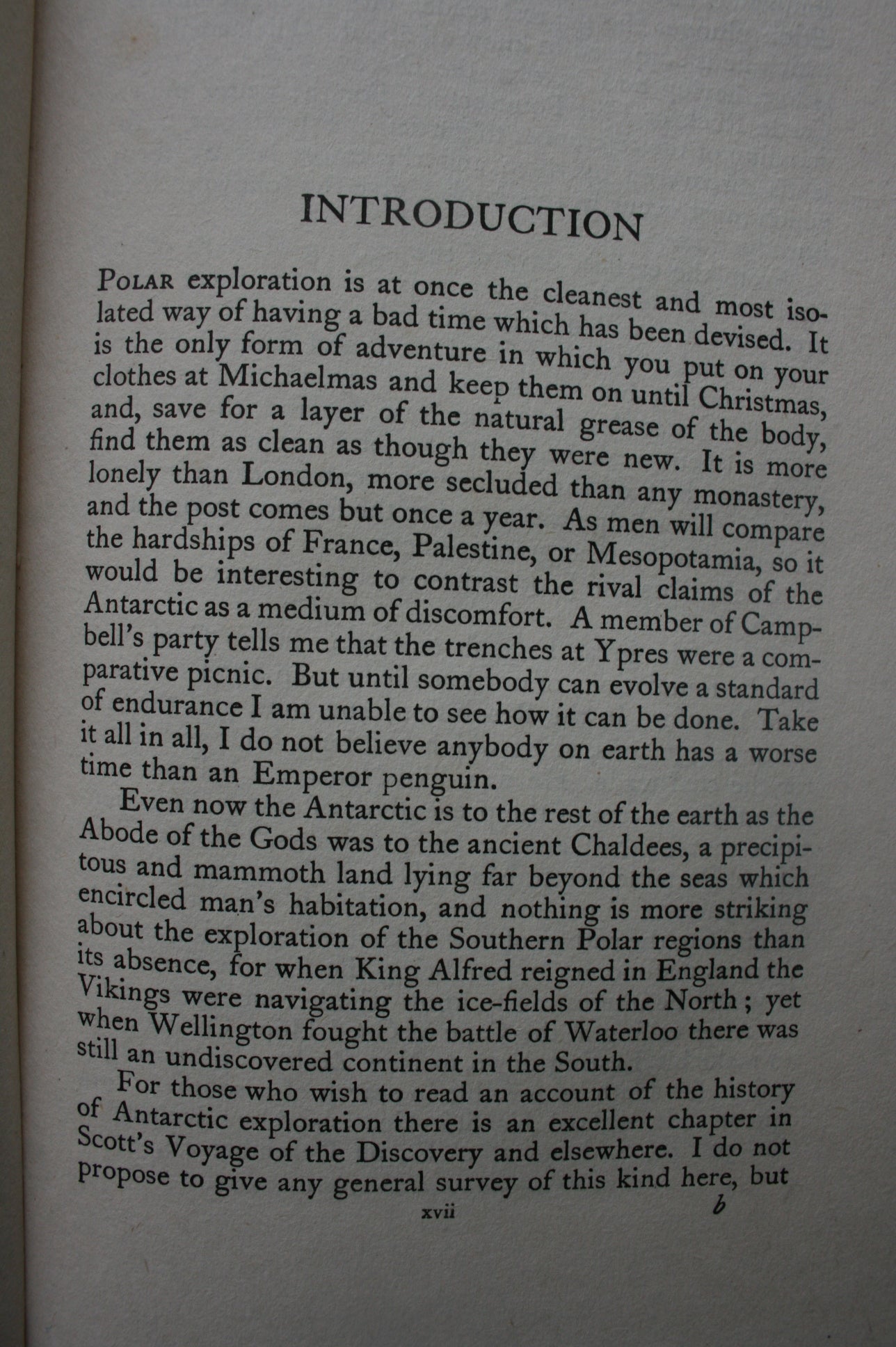 The Worst Journey in the World Antarctic 1910-1913 by Apsley Cherry-Garrard. With maps, and illustrations by the late Doctor Edward A. Wilson and the author.