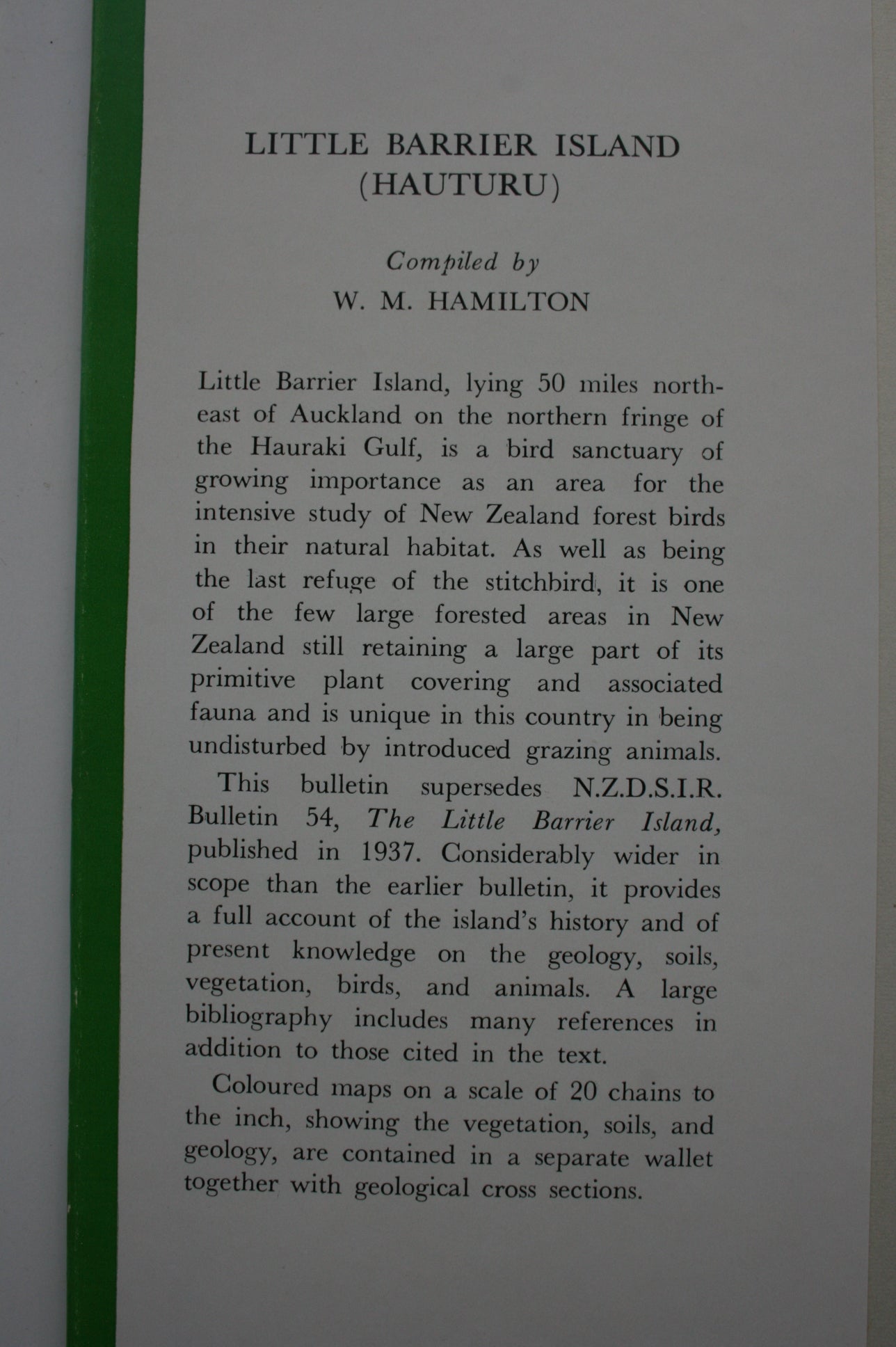 Little Barrier Island (Hauturu) New Zealand Department of Scientific and Industrial Research Bulletin 137. W N Hamilton