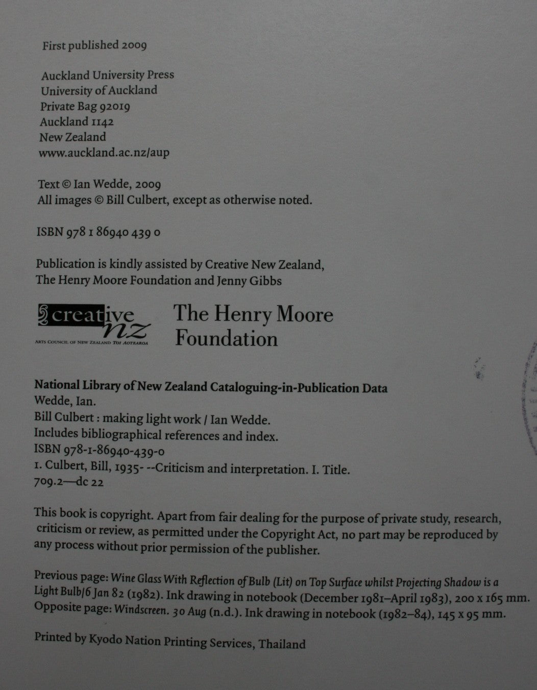 Bill Culbert Making Light Work by Ian Wedde. 2009, First Edition.