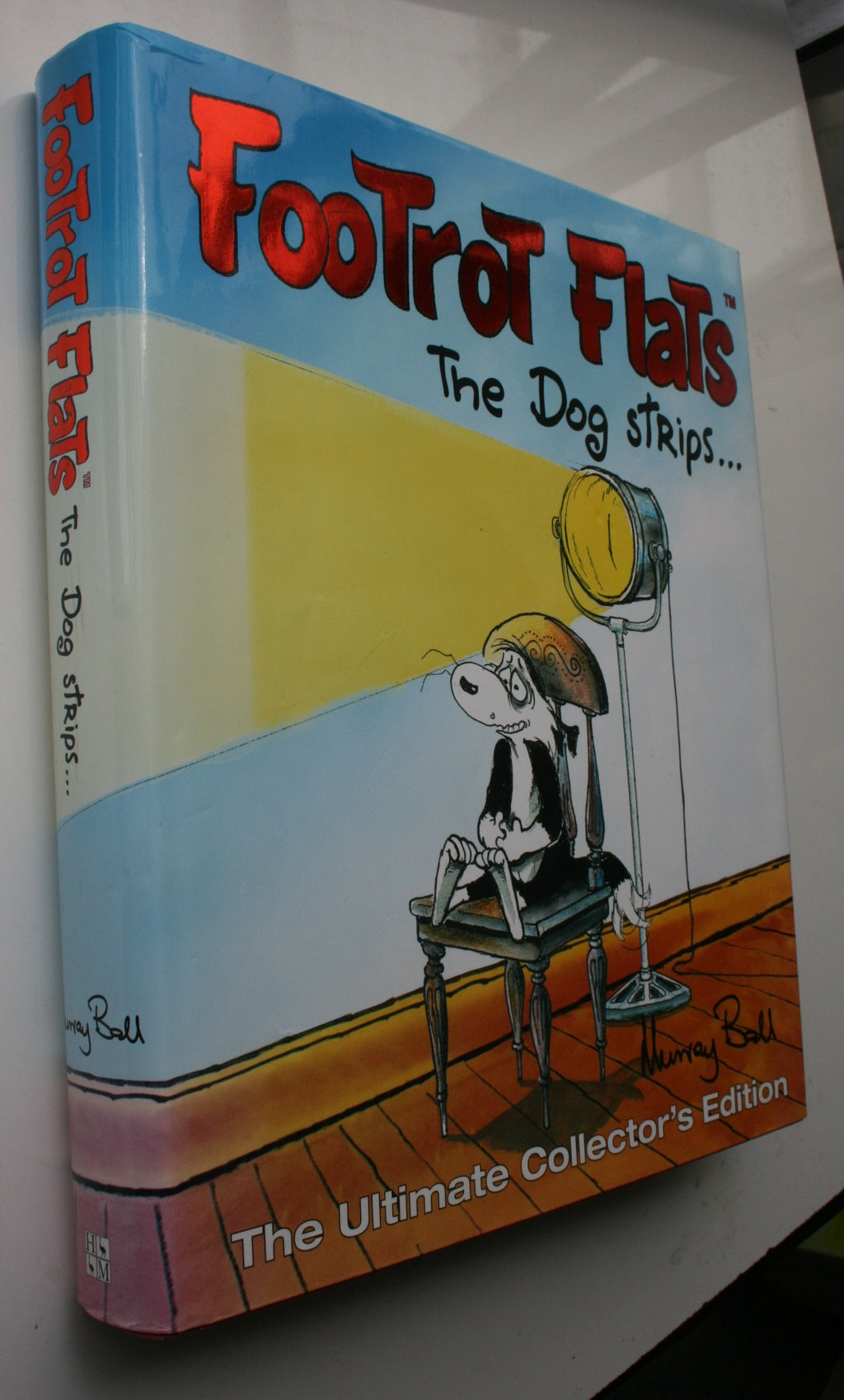 Footrot Flats: The Dog Strips: The Ultimate Collector's Edition. FIRST EDITION 2007