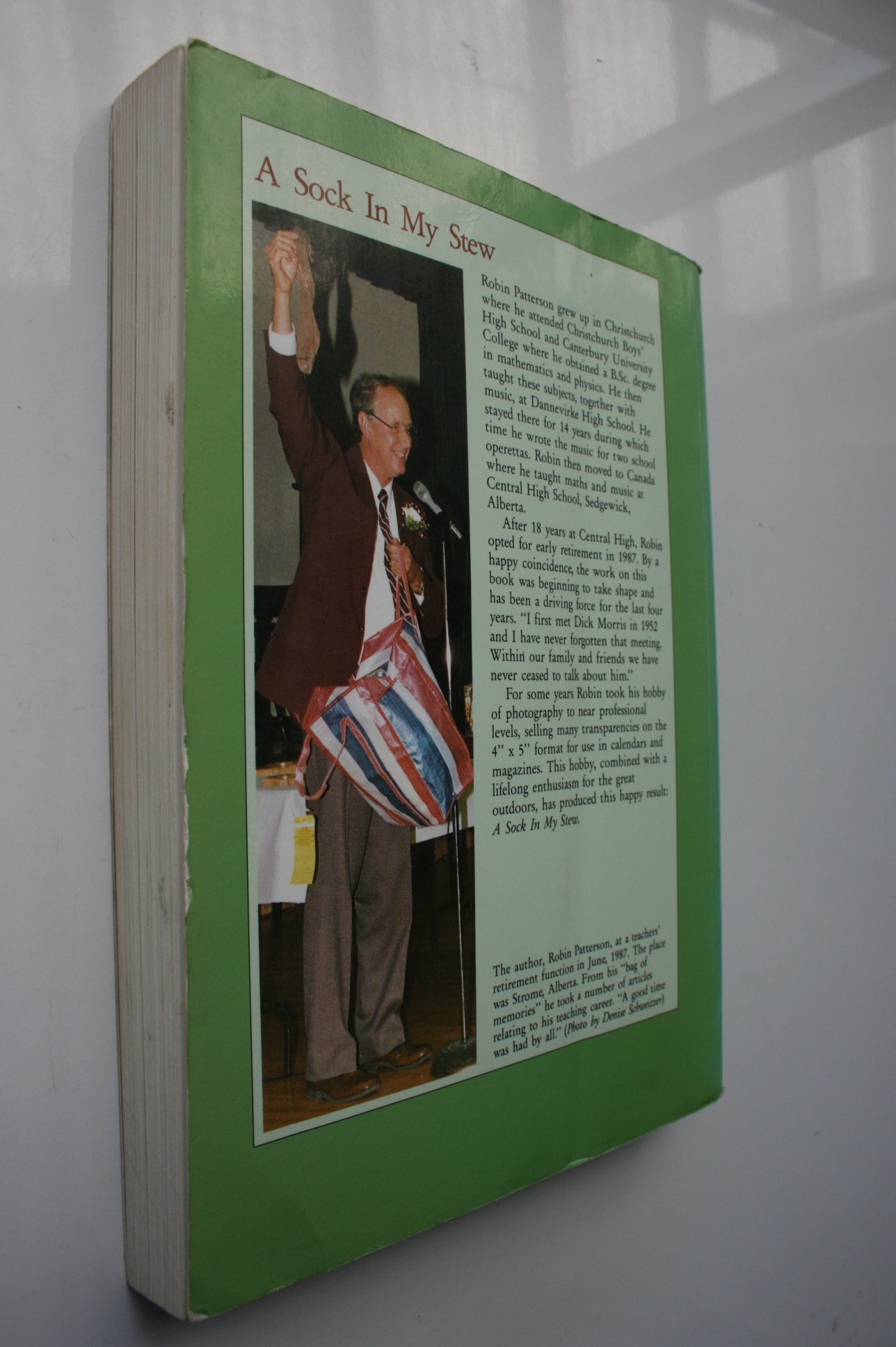 A Sock in My Stew. Memories of Dick Morris and the Deer Cullers by Robin S. Patterson. SCARCE.