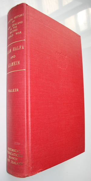 Alam Halfa and Alamein Official History of New Zealand in the Second World War 1939-45 by Ronald Walker.