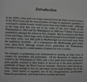 Gold in a Tin Dish: The Search for Gold in Marlborough and Eastern Nelson: Volume One. The History of the Wakamarina Goldfield by Mike Johnston.