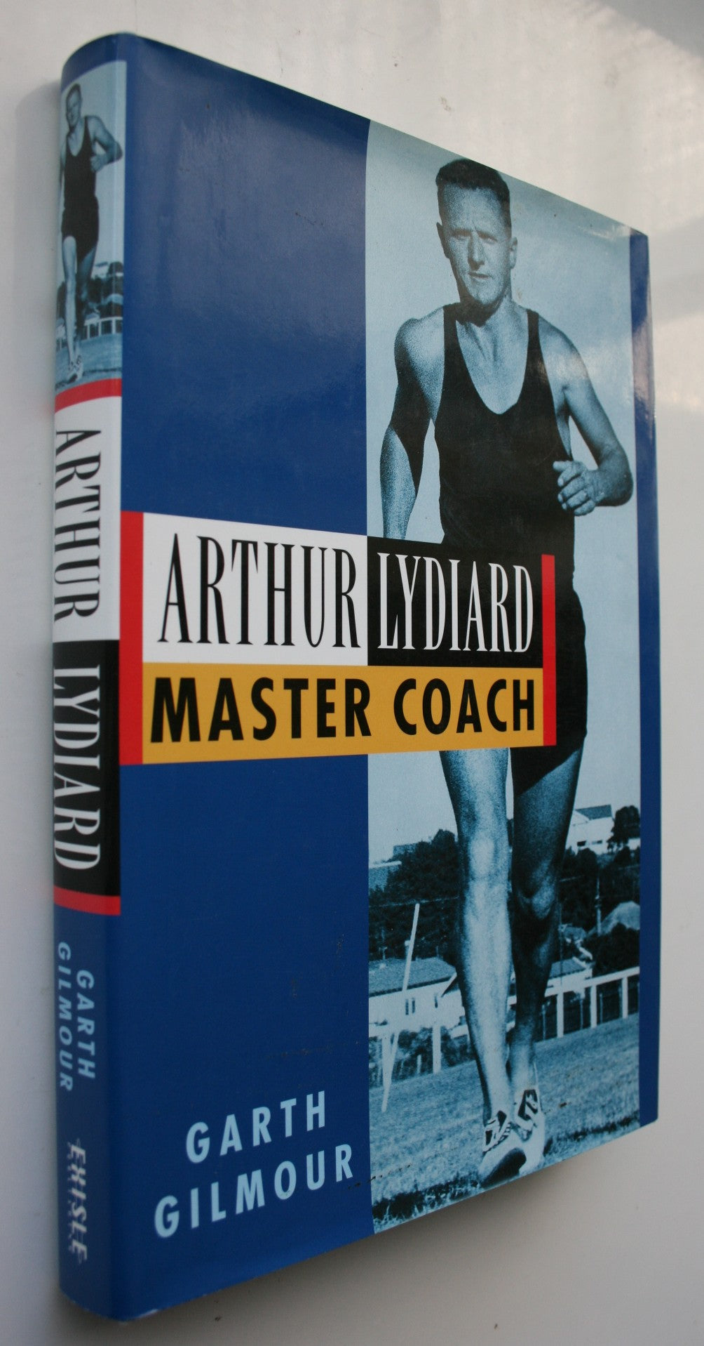 Arthur Lydiard Master Coach by Garth Gilmour. SIGNED by Lydiard & Gilmour.