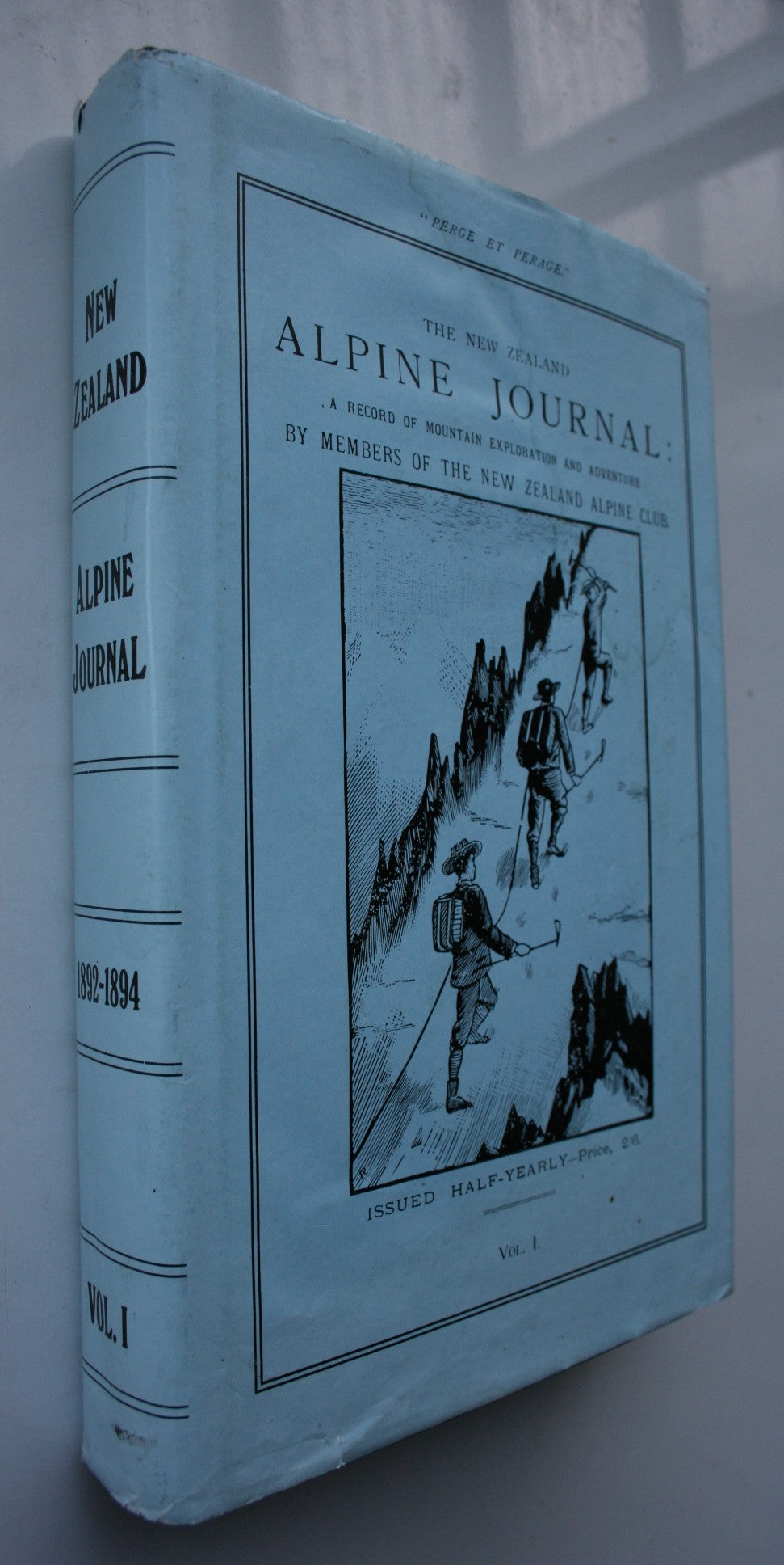 The New Zealand Alpine Journal. Vol. I. April, 1892, to October, 1894. Mannering, G. E. (editor, #1-2); Malcolm Ross (editor, #3-6).