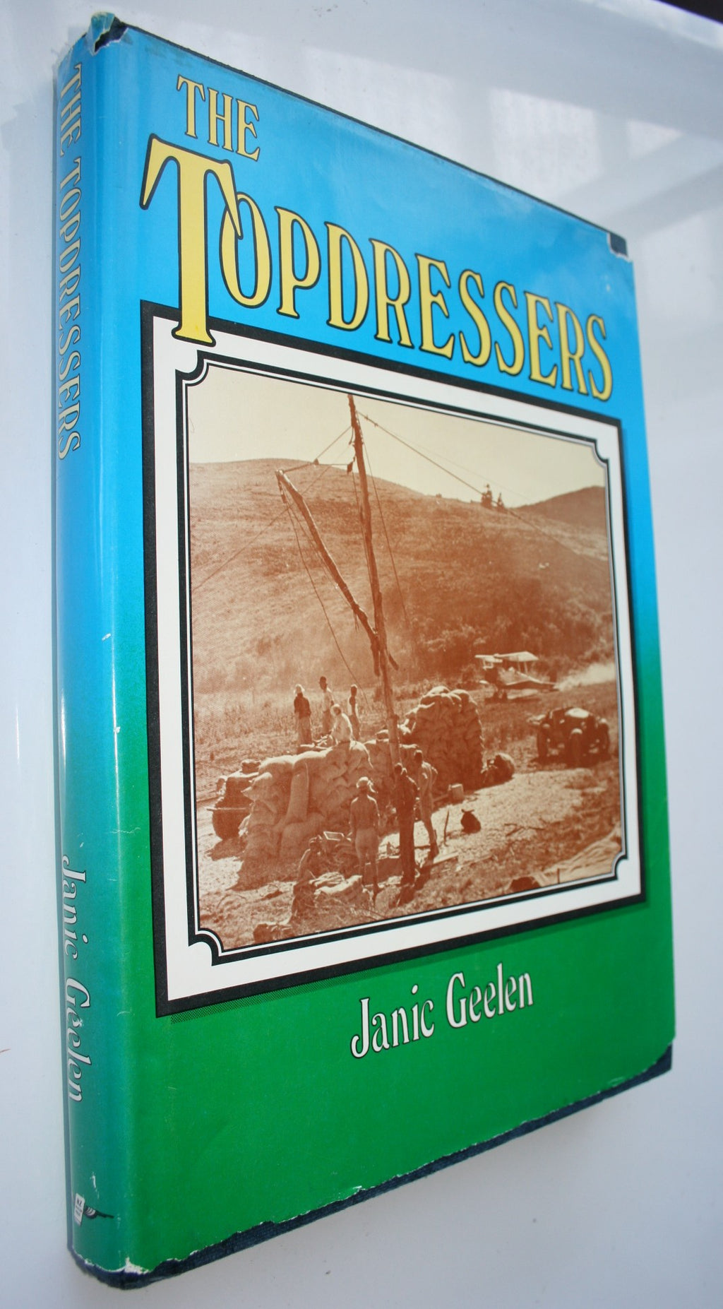 The Topdressers By Janic Geelen. 1983, FIRST EDITION. VERY SCARCE.
