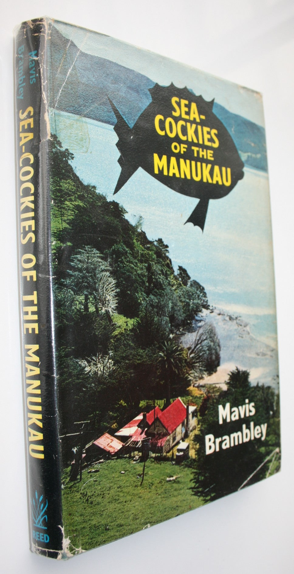 Sea-Cockies of the Manukau by Mavis Brambley. FIRST EDITION. VERY SCARCE.