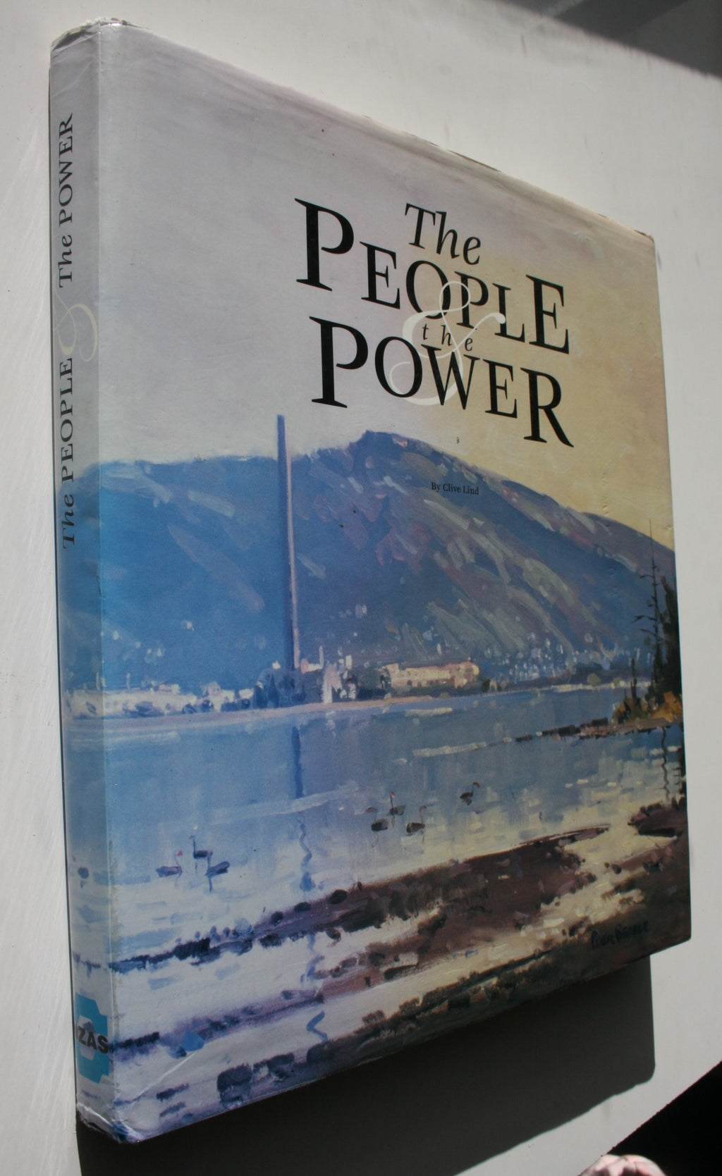 The People & The Power By Clive Lind.  FIRST EDITION. VERY SCARCE.