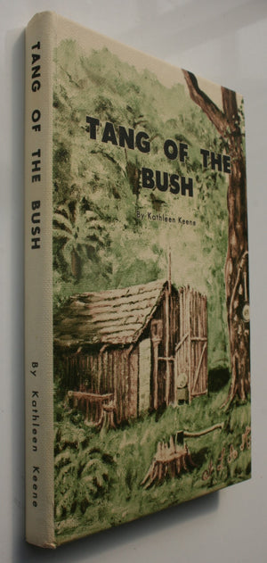 Tang of the Bush - SIGNED by author Kathleen Keene.