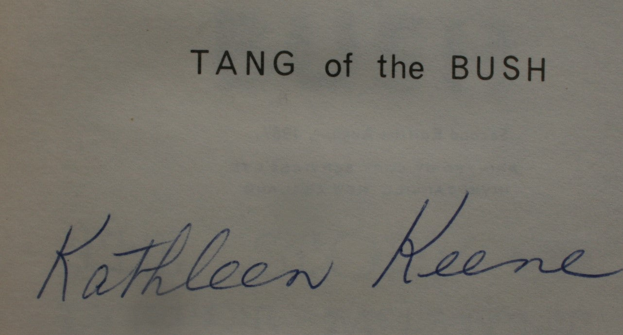 Tang of the Bush - SIGNED by author Kathleen Keene.