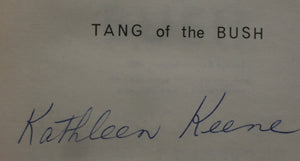 Tang of the Bush - SIGNED by author Kathleen Keene.