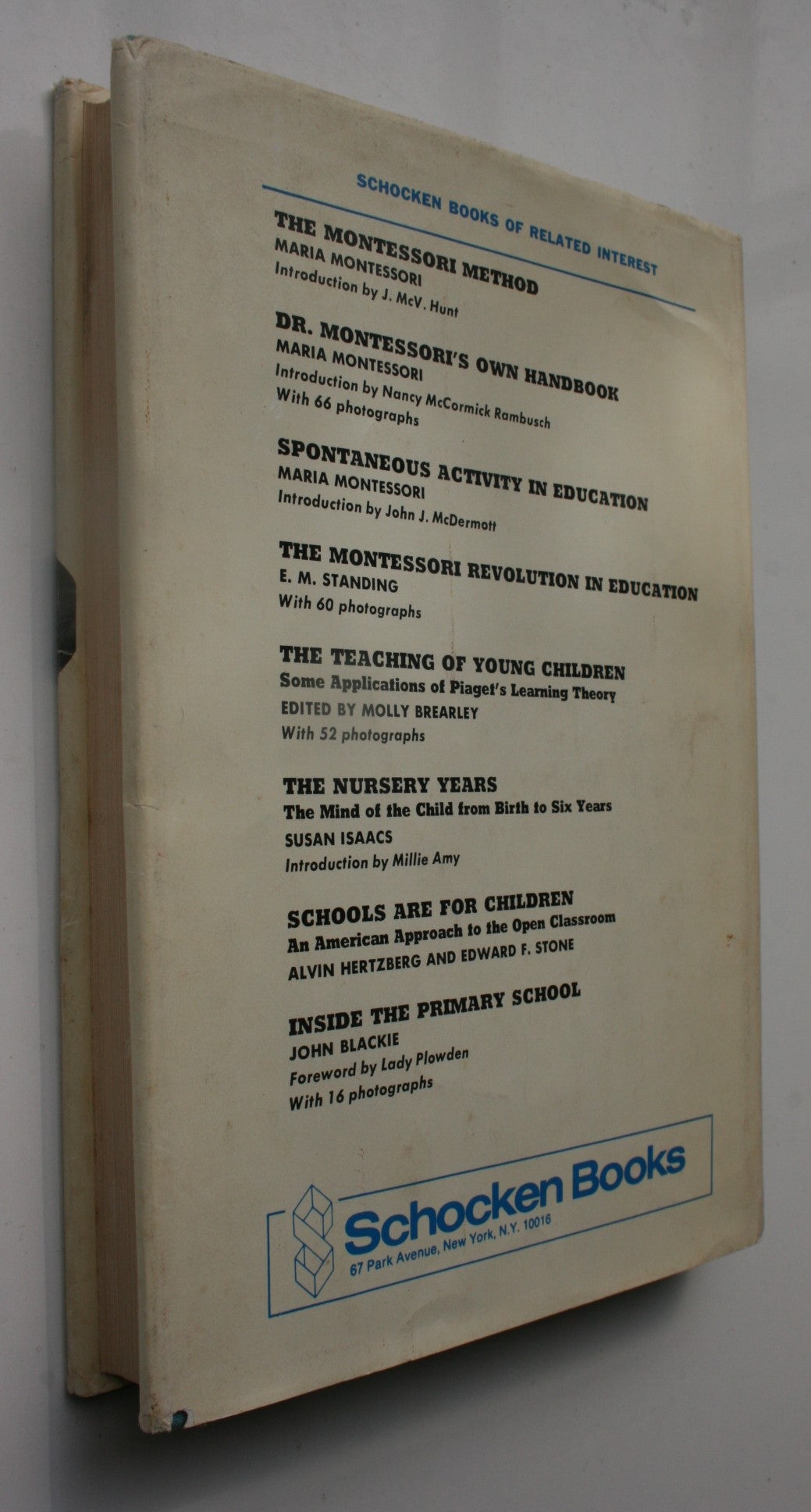 The Essential Montessori. Montessori.  Montessori A Modern Approach. Two books