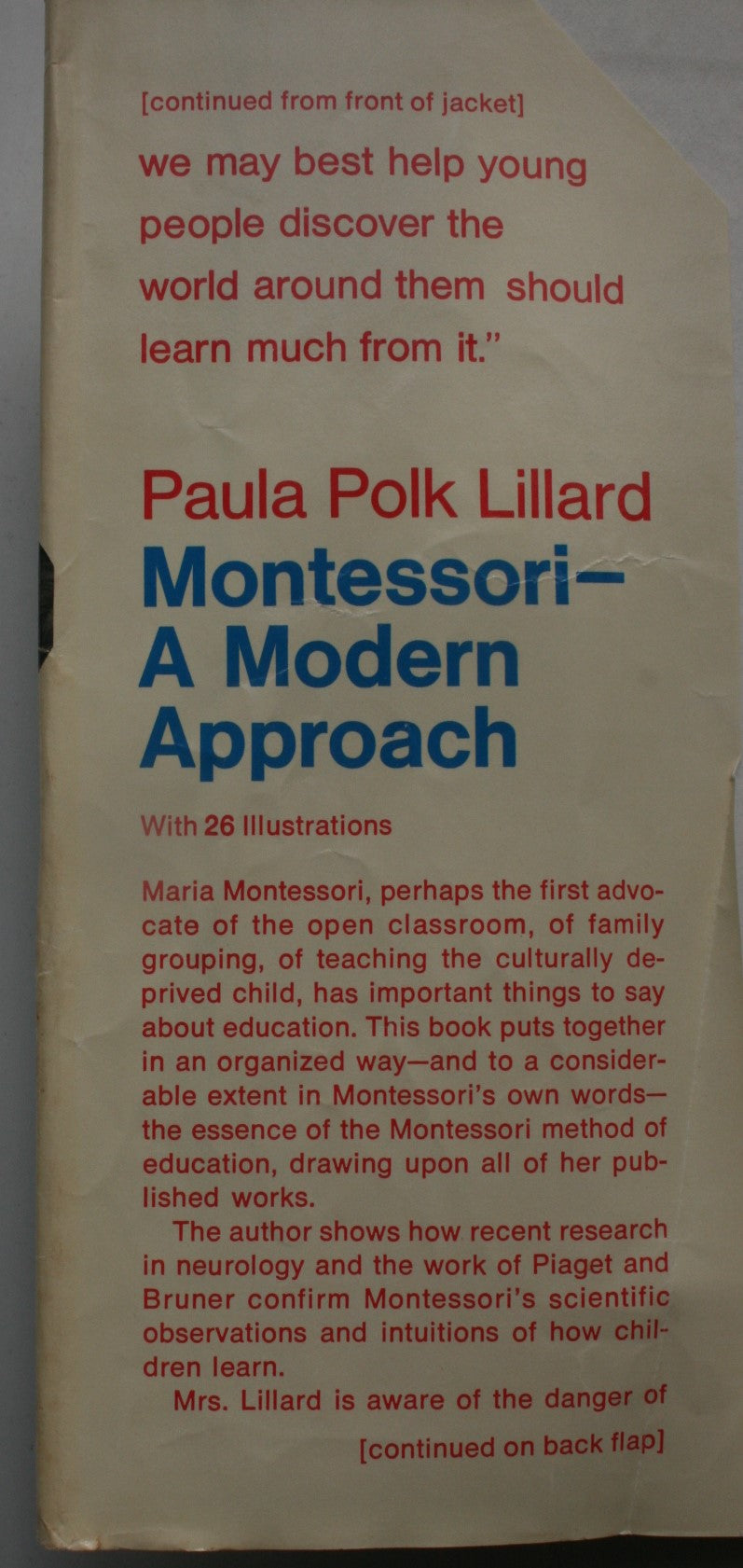 The Essential Montessori. Montessori.  Montessori A Modern Approach. Two books