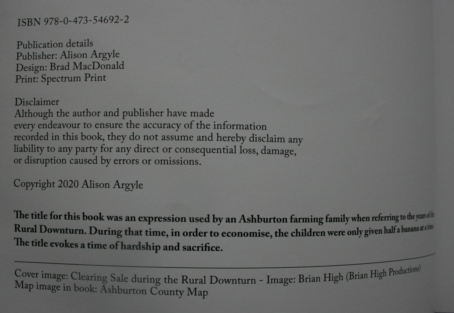 The Half Banana Years: The Story of a Community During the Rural Downturn by Alison Argyle.