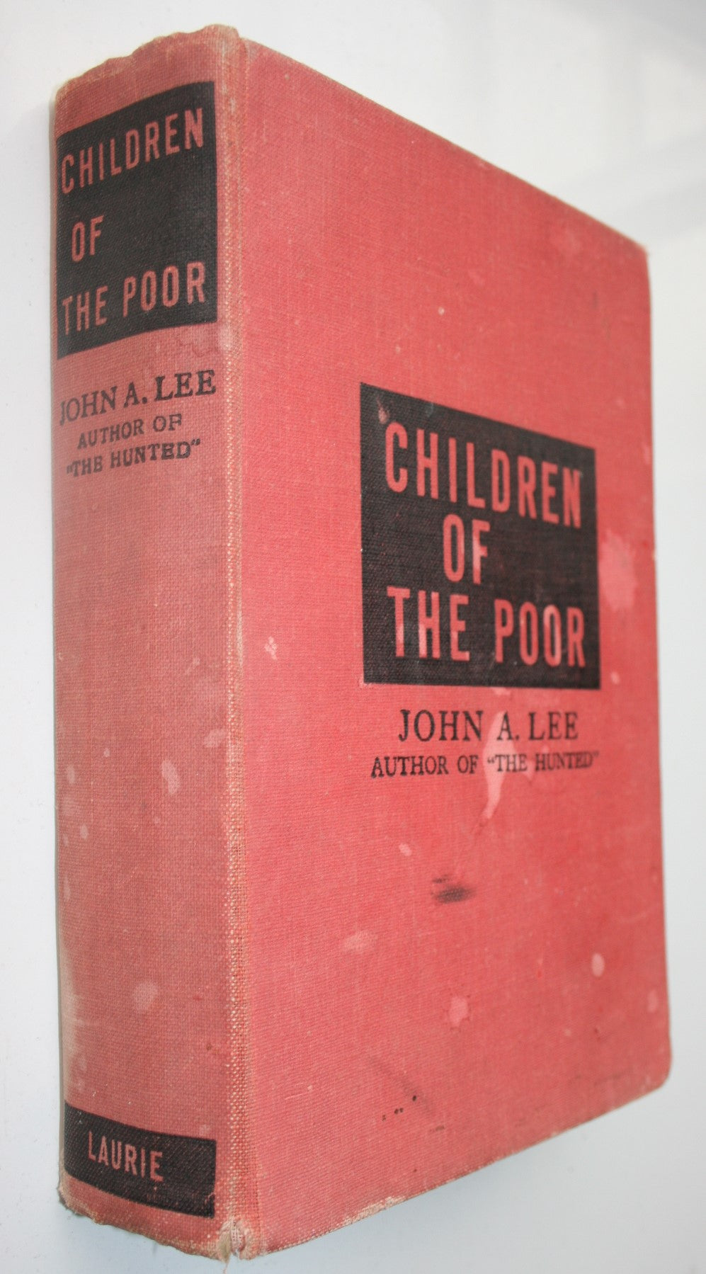 Children of the Poor (1939). By John A Lee