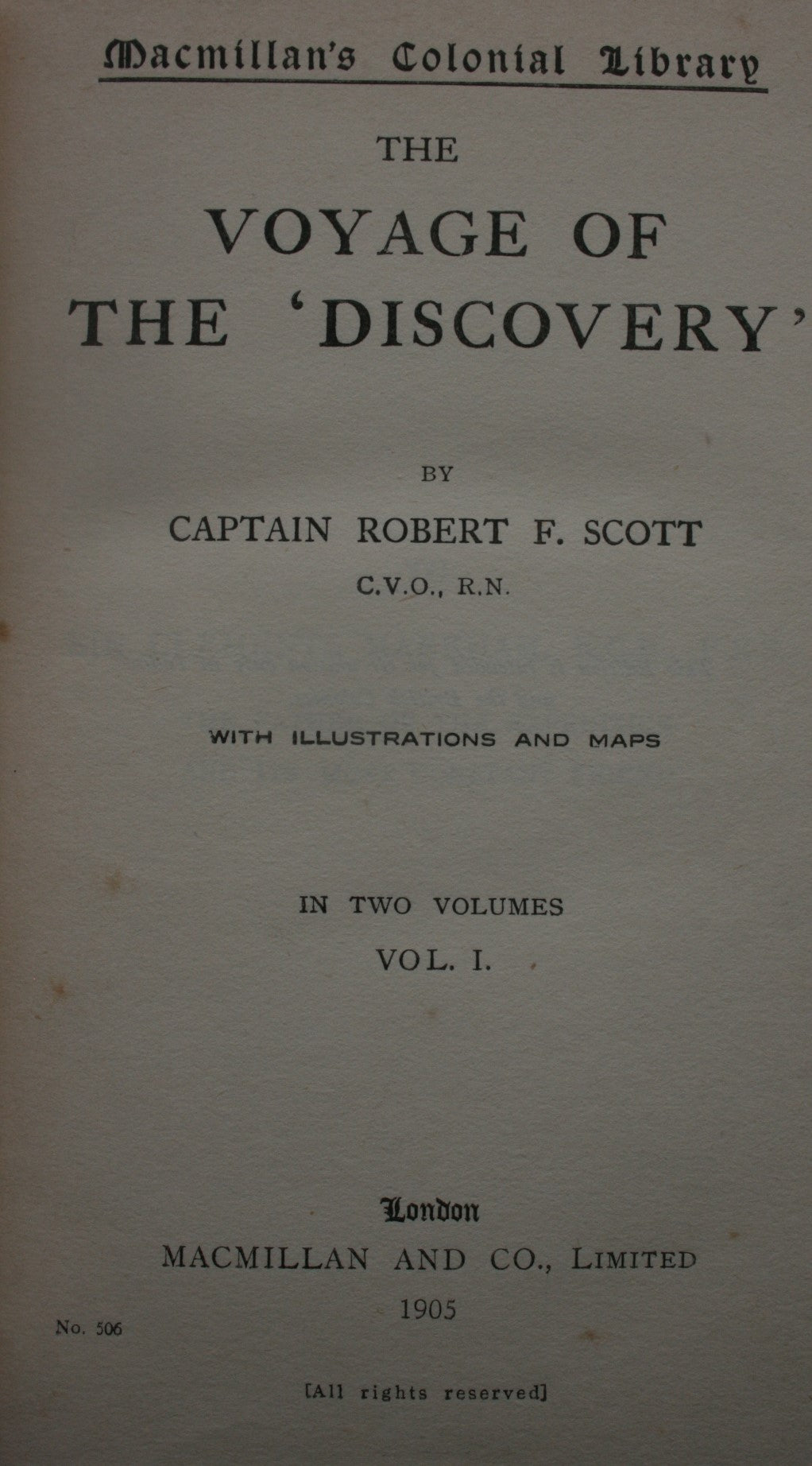 The Voyage Of The Discovery (Two Volumes) 1905. by Captain R F Scott.