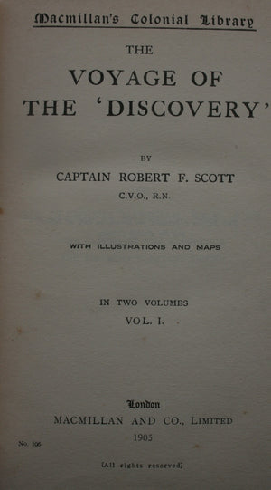 The Voyage Of The Discovery (Two Volumes) 1905. by Captain R F Scott.