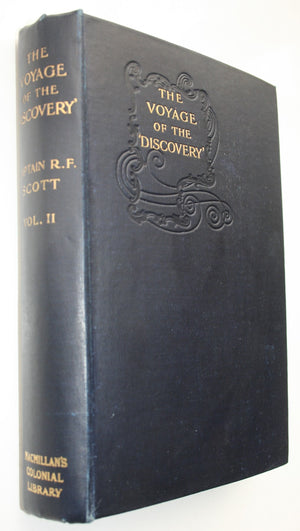 The Voyage Of The Discovery (Two Volumes) 1905. by Captain R F Scott.