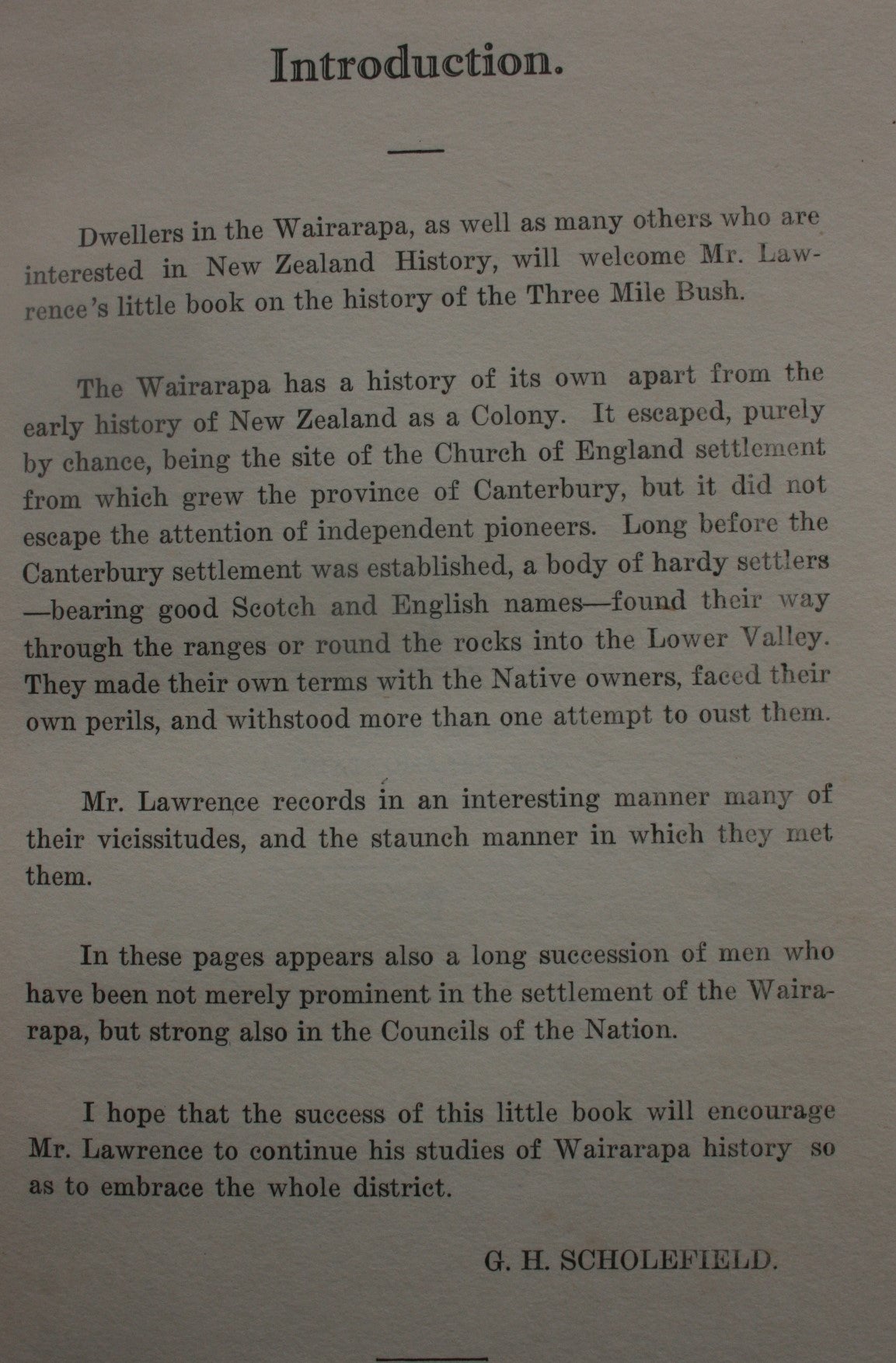 Three Mile Bush : an early history of the Wairarapa and settlements from 1840 to time of settlement, and Carterton from 1857 to date, etc. etc. BY Warwick Lawrence.