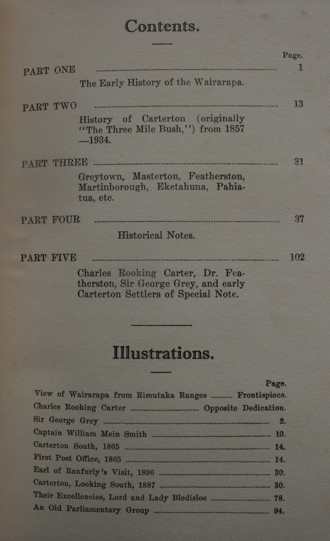 Three Mile Bush : an early history of the Wairarapa and settlements from 1840 to time of settlement, and Carterton from 1857 to date, etc. etc. BY Warwick Lawrence.