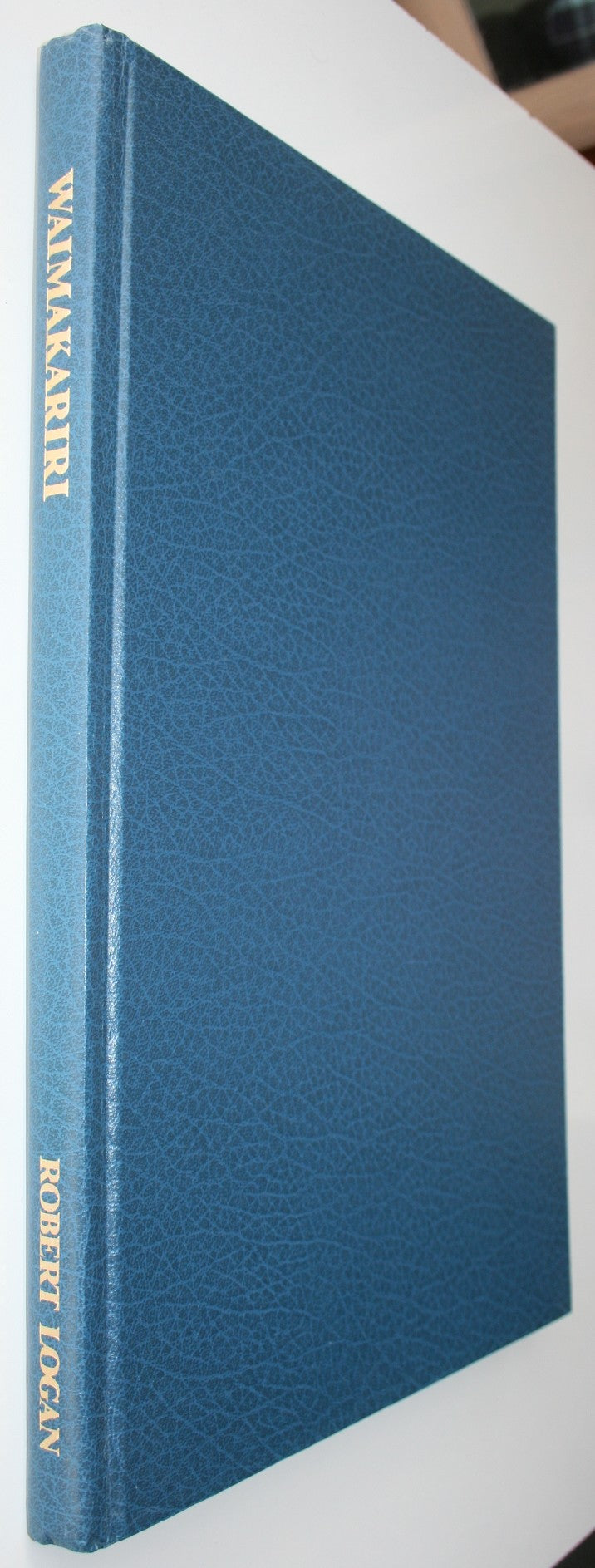 Waimakariri, Canterbury's "River of Cold Rushing Water". FIRST EDITION 1987