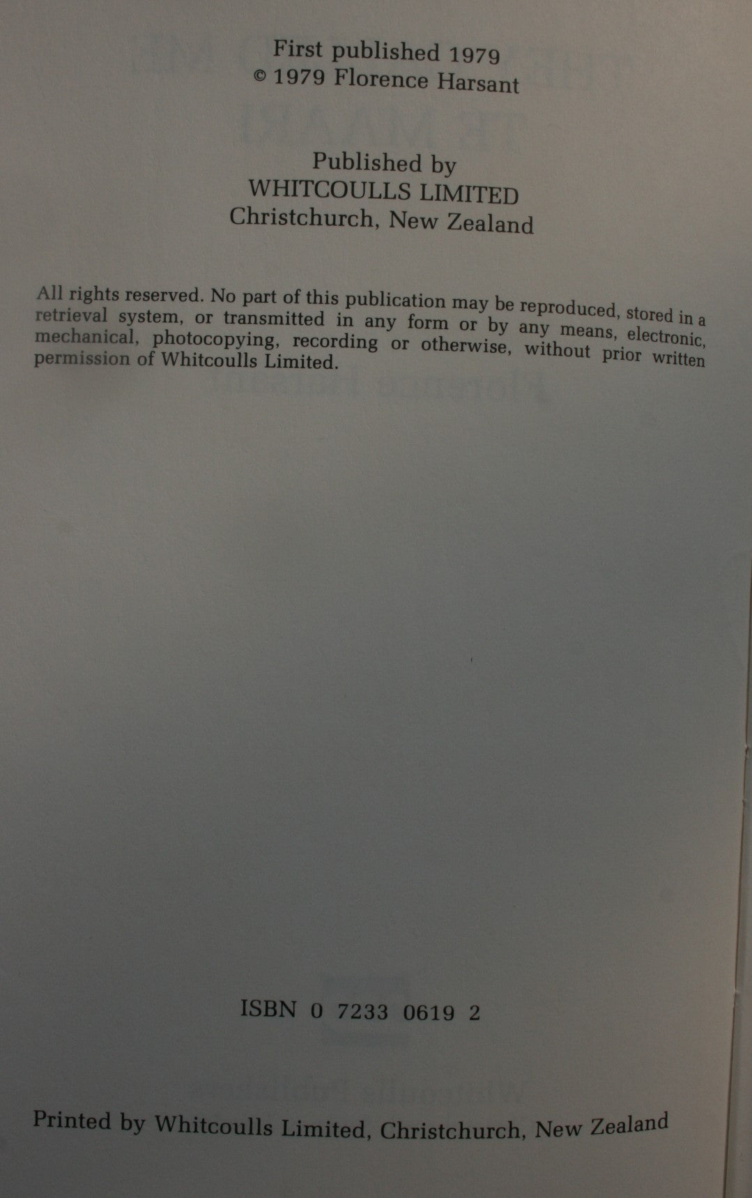 They Called Me Te Maari. By Florence Harsant. 1979, First Edition.