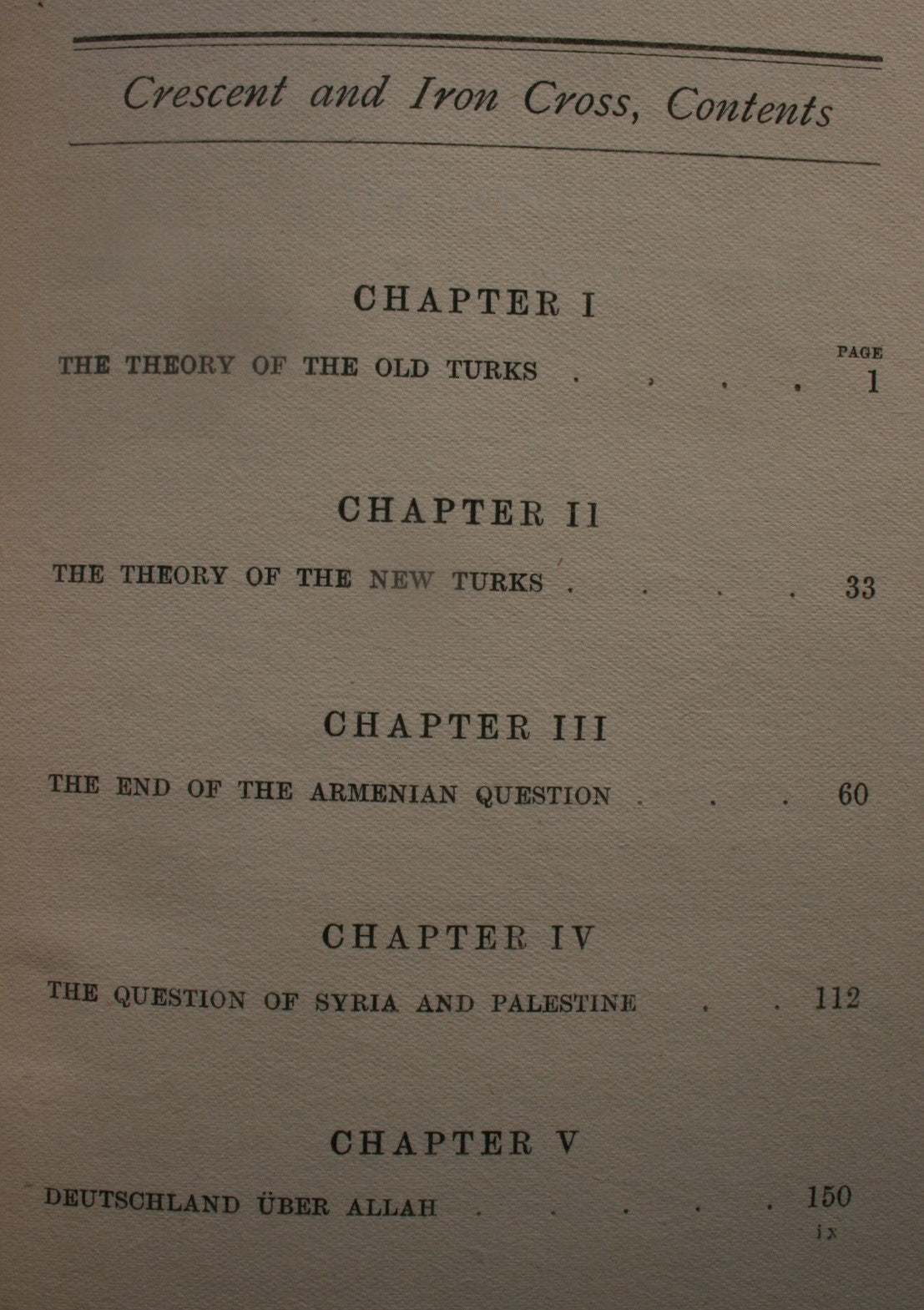 Crescent and Iron Cross (1918 First Edition). By E F Benson