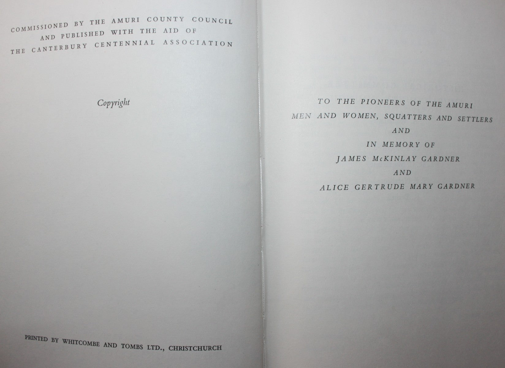 The Amuri, A County History. FIRST EDITION 1956. By W. J. Gardner