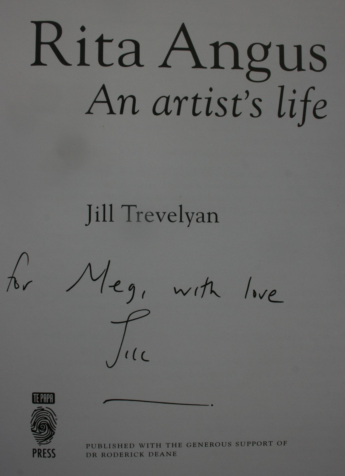 Rita Angus: An Artists ­Life By Jill Trevelyan. SIGNED BY AUTHOR.