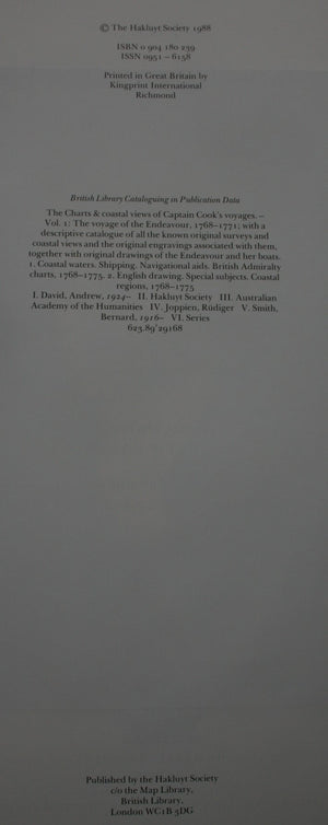 The Charts & Coastal Views of Captain Cook's Voyages. The Voyage of The Endeavour 1768-1771. by Andrew David (Editor).