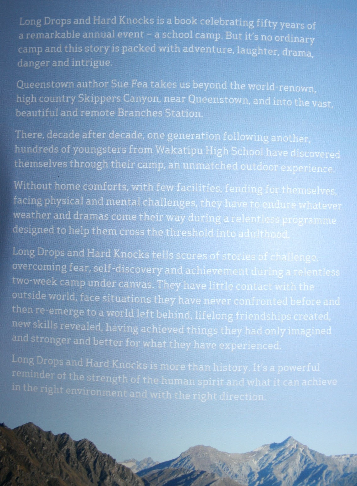 Long Drops and Hard Knocks: Celebrating 50 Years of Wakatipu High School's Branches Camp by Sue Fea.