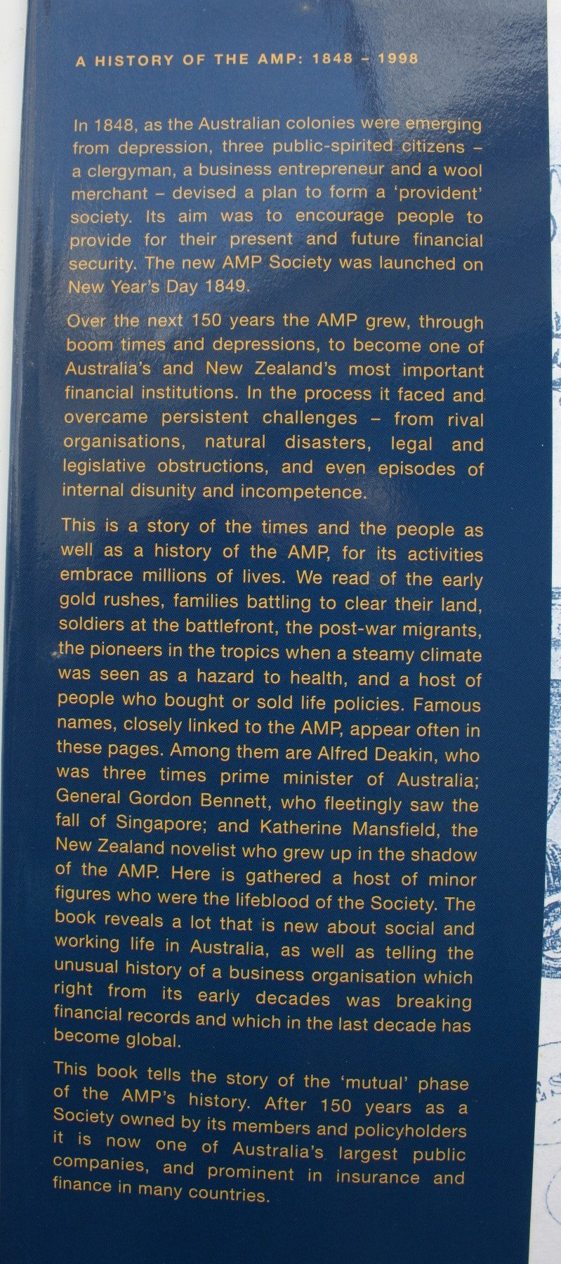 A History of the AMP 1848-1998 By Geoffrey Blainey. 1999, First Edition.