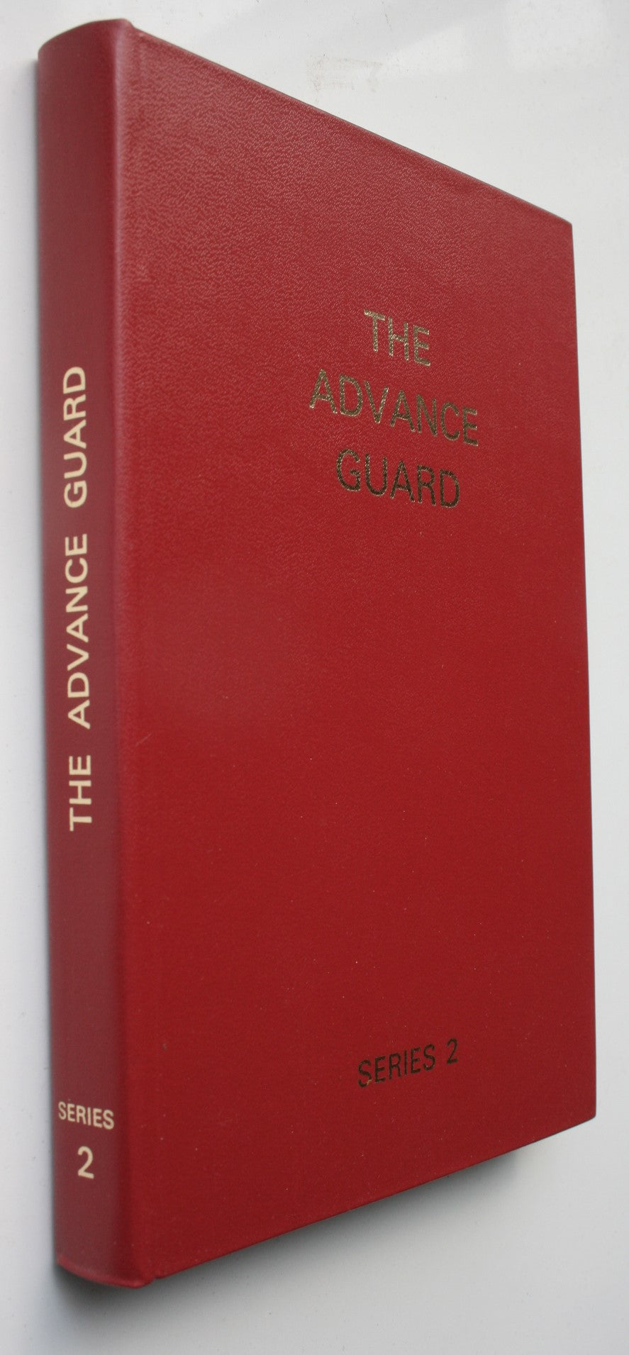 The Advance Guard. Series III. [Series 1, 2, 3] all 3 By Griffiths, G. J. (Ed. )