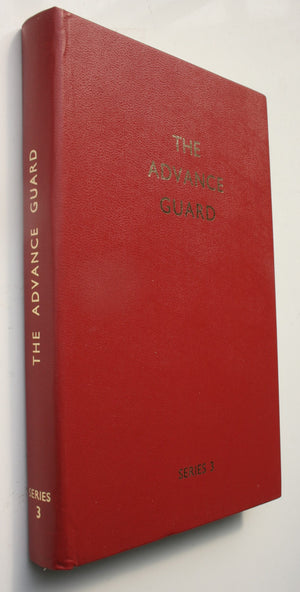 The Advance Guard. Series III. [Series 1, 2, 3] all 3 By Griffiths, G. J. (Ed. )