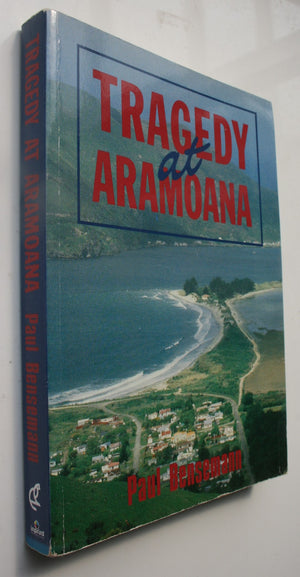 Tragedy At Aramoana. By Paul Bensemann