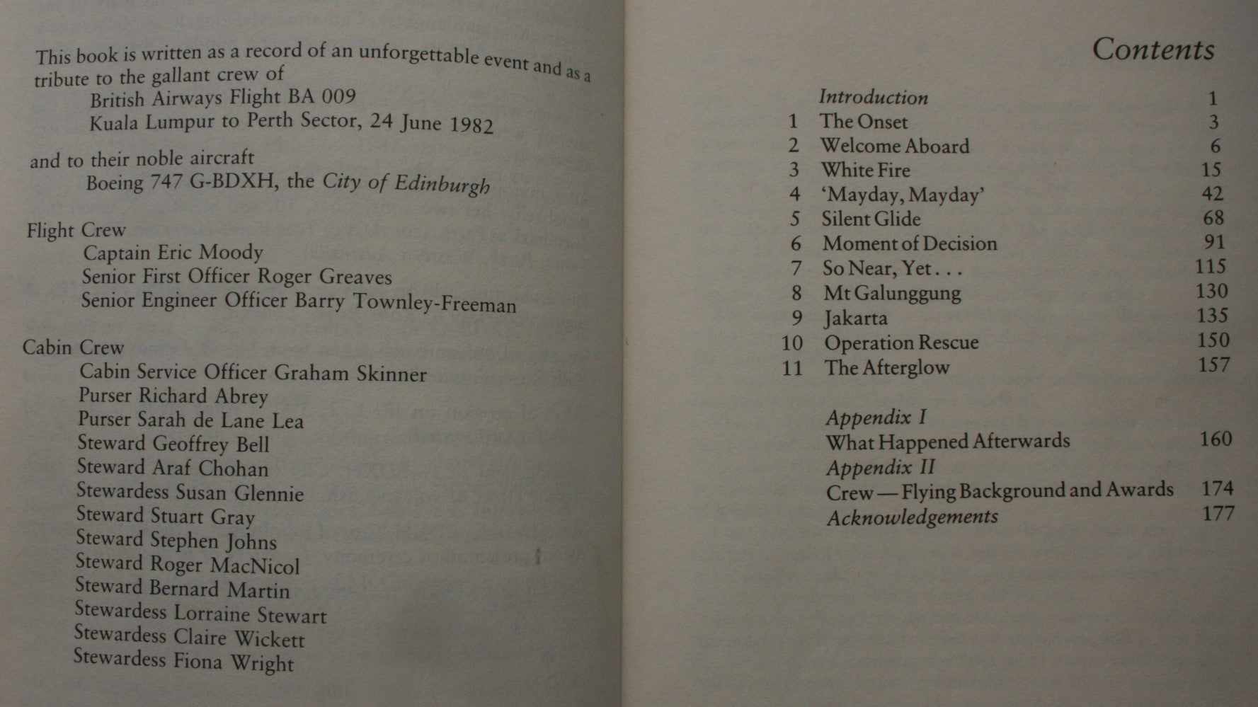 "All Four Engines Have Failed" The True and Triumphant Story of Flight BA 009 and the 'Jakarta Incident' By Betty Tootell.