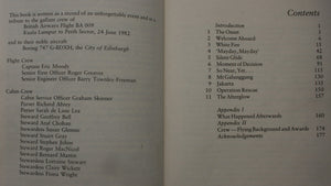 "All Four Engines Have Failed" The True and Triumphant Story of Flight BA 009 and the 'Jakarta Incident' By Betty Tootell.