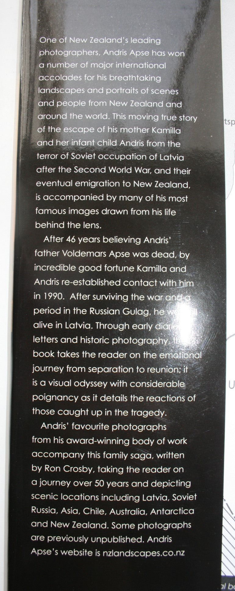 Andris Apse Odyssey and Images. An Illustrated Biography By Andris Apse (photographer), R.D. Crosby (Text by).