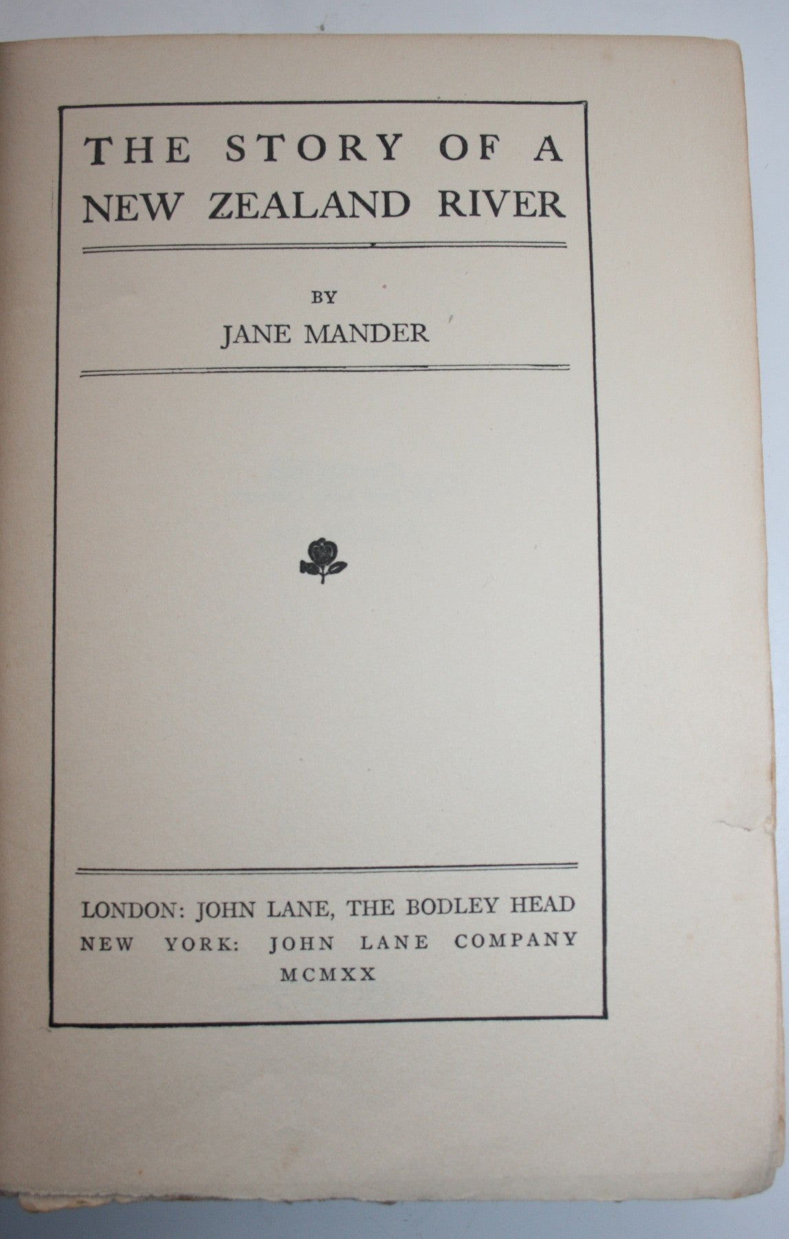 The Story of a New Zealand River BY Jane Mander. First edition
