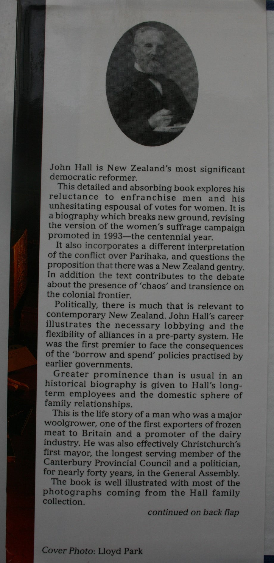 By His Own Merits Sir John Hall, Pioneer Pastoralist and Premier By Jean Garner.