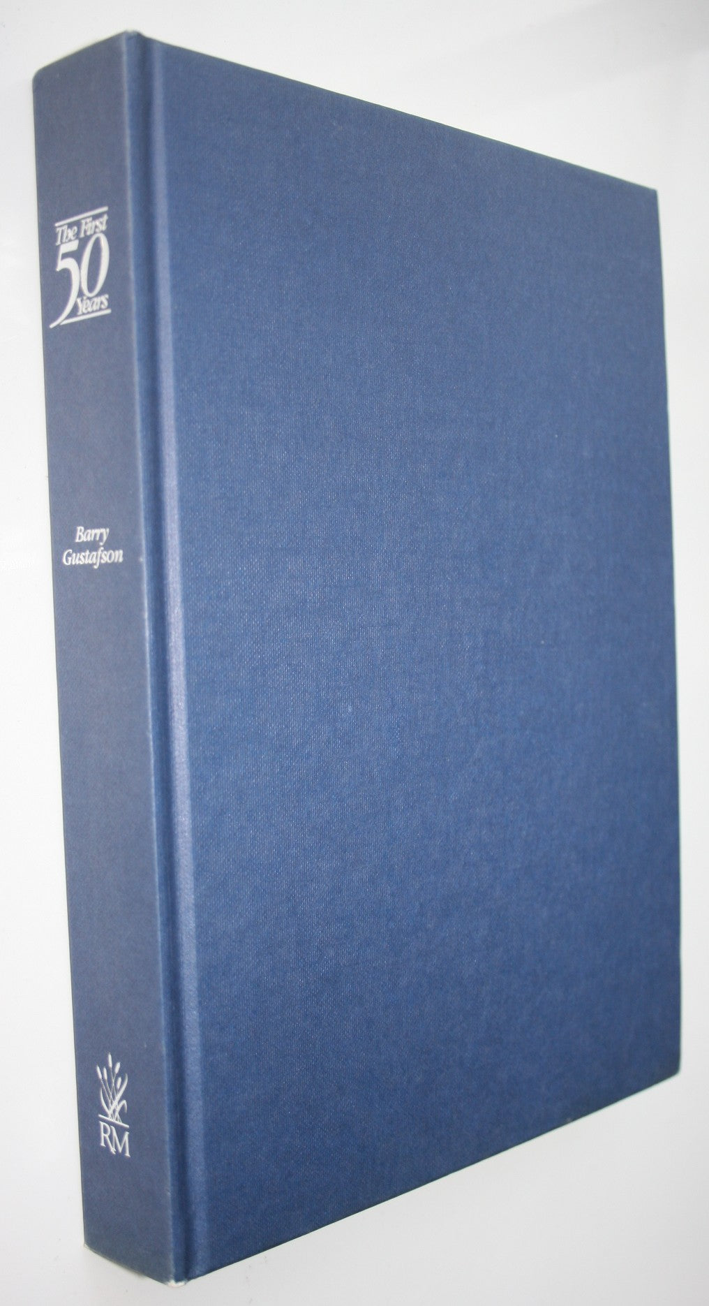 The First 50 Years A History of the New Zealand National Party By Barry Gustafson