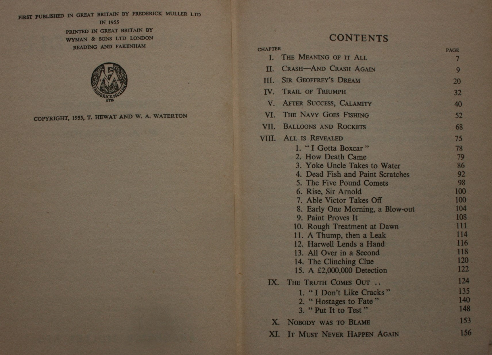 The Comet Riddle by W A Waterton & Timothy Hewat.  1955, First Edition, first printing.