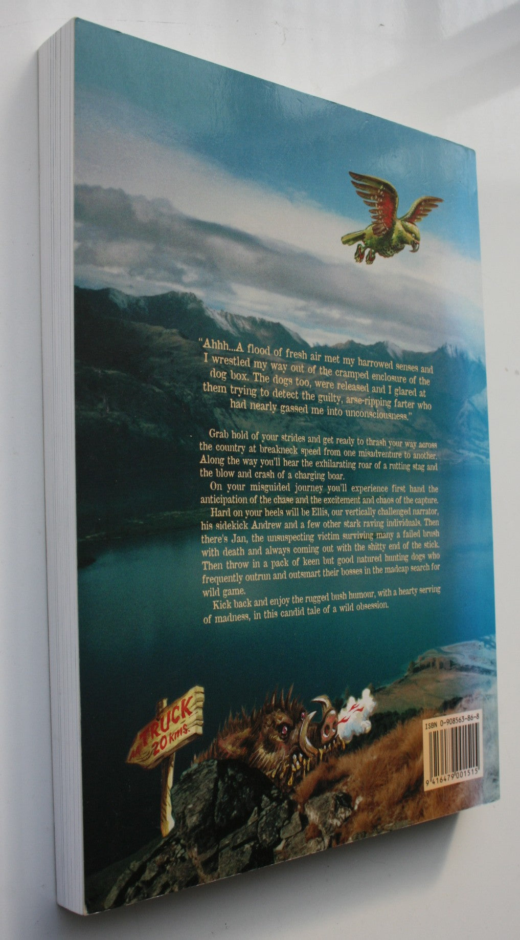 Wild Obsession. Wild Pork & A Wet Arse & Other New Zealand Outdoor Stories. By Ellis Emmett.