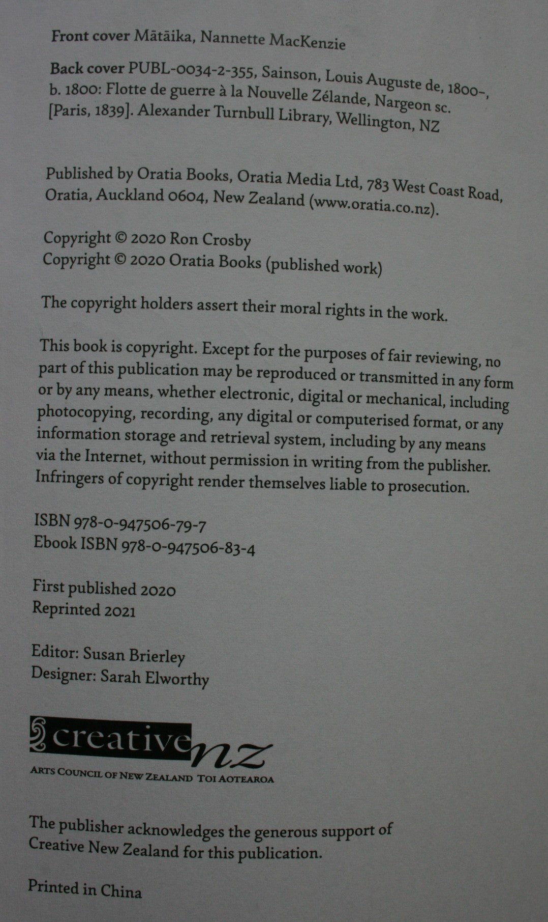 The Forgotten Wars Why the Musket Wars Matter Today by Ron Crosby . SIGNED by Ron Crosby on title page .