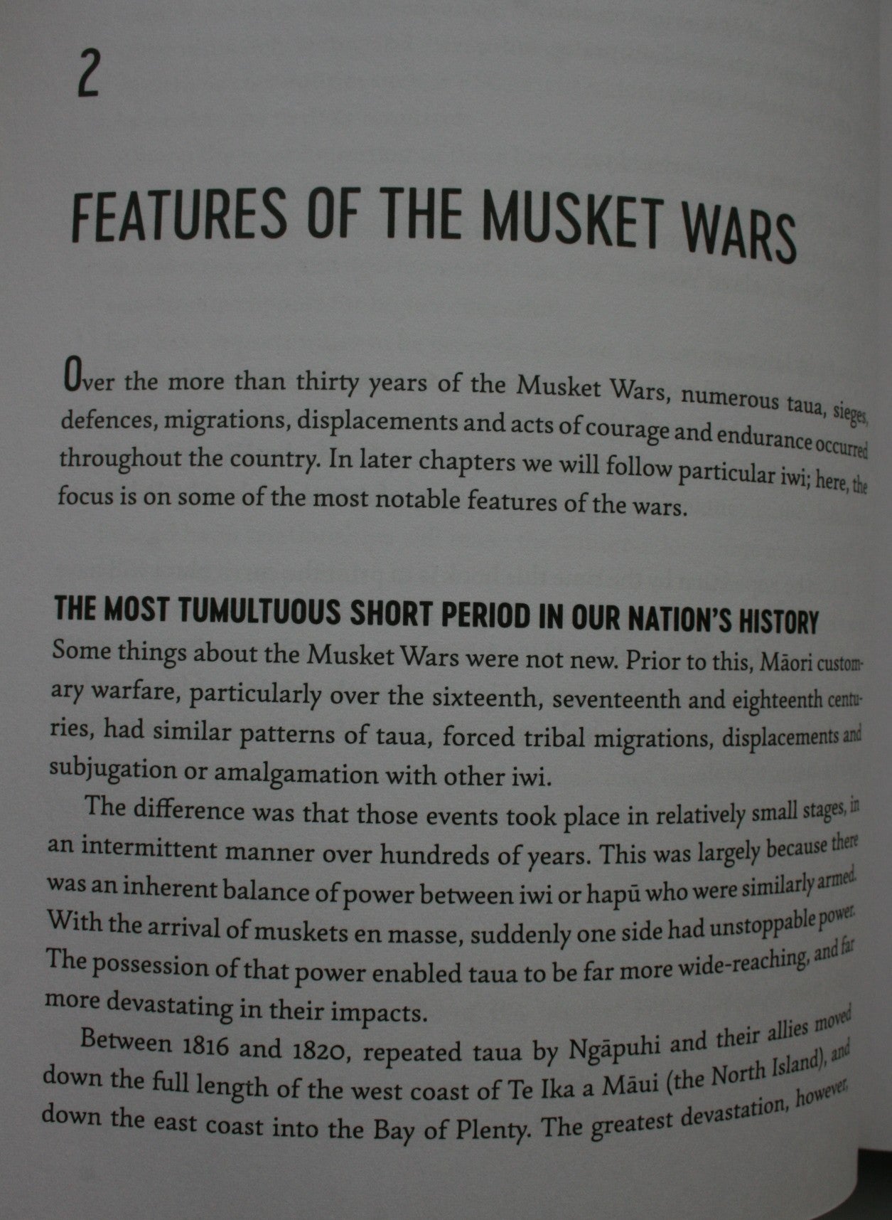 The Forgotten Wars Why the Musket Wars Matter Today by Ron Crosby . SIGNED by Ron Crosby on title page .