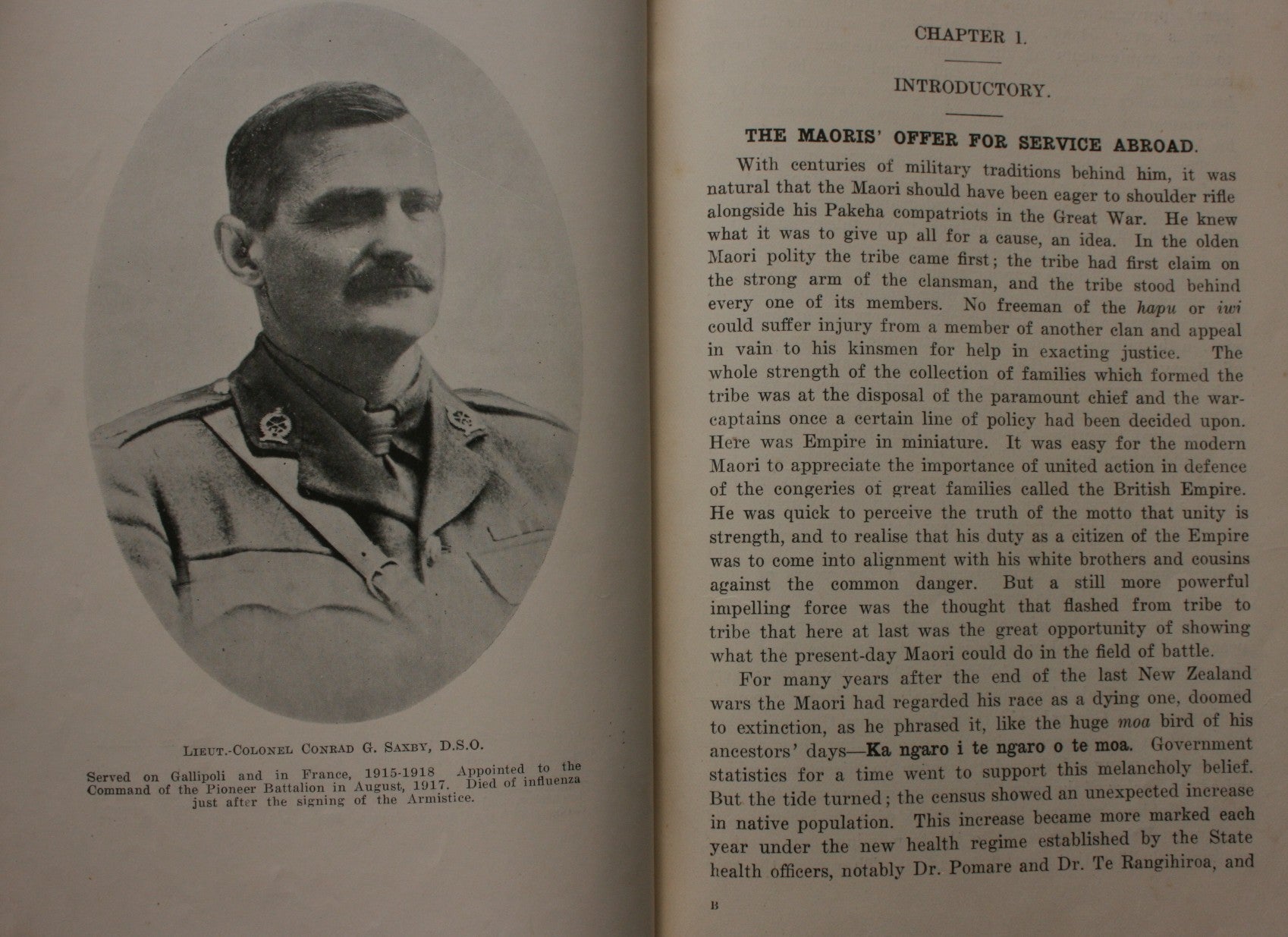 The Maoris In the Great War A History of The New Zealand Native Contingent and Pioneer Battalion Gallipoli, 1915 France and Flanders, 1916 -1918. FIRST EDITION