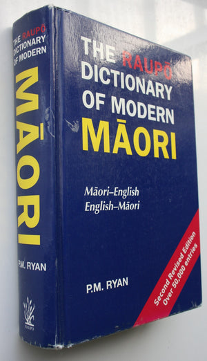 Raupo Dictionary of Modern Maori. Second Revised Edition by Ryan, P.M.