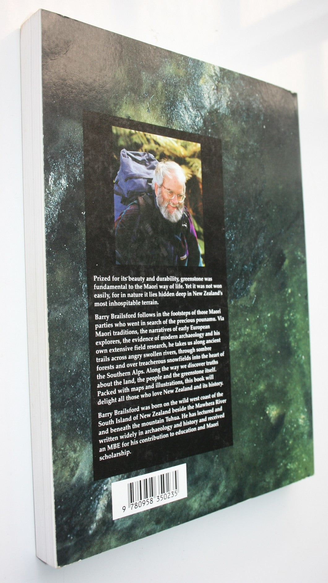 Greenstone Trails The Maori and Pounamu By Barry Brailsford. Revised 2nd Edition.