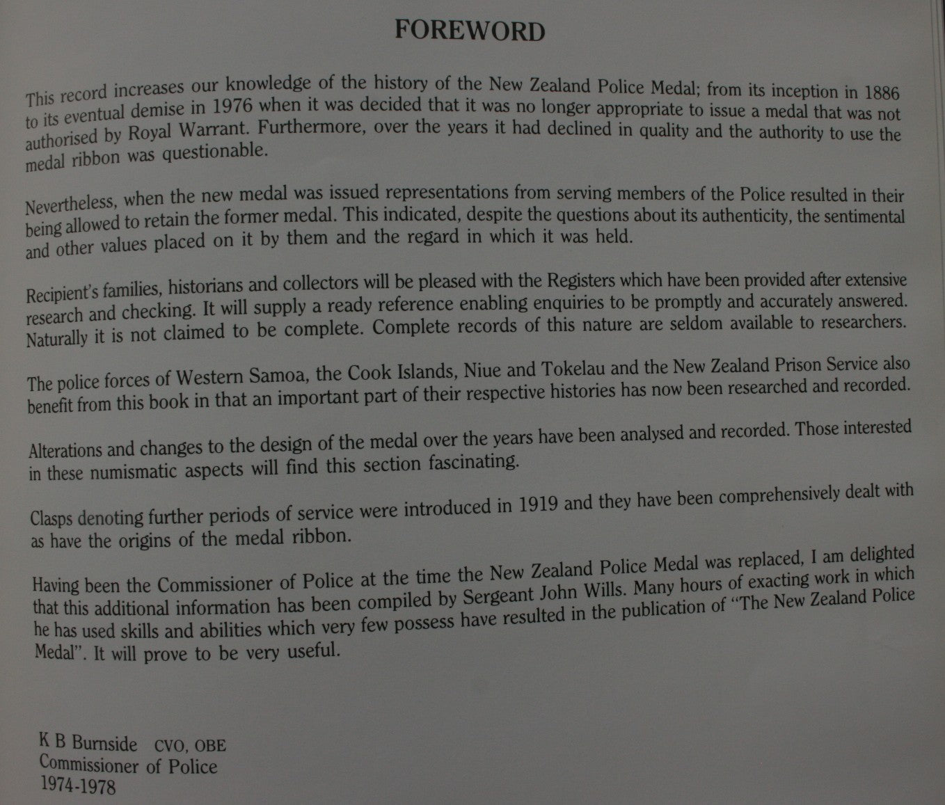 The New Zealand Police Medal: The police long service and good conduct medals of New Zealand, her dependencies, and mandated territories, 1886-1976. SIGNED BY AUTHOR.