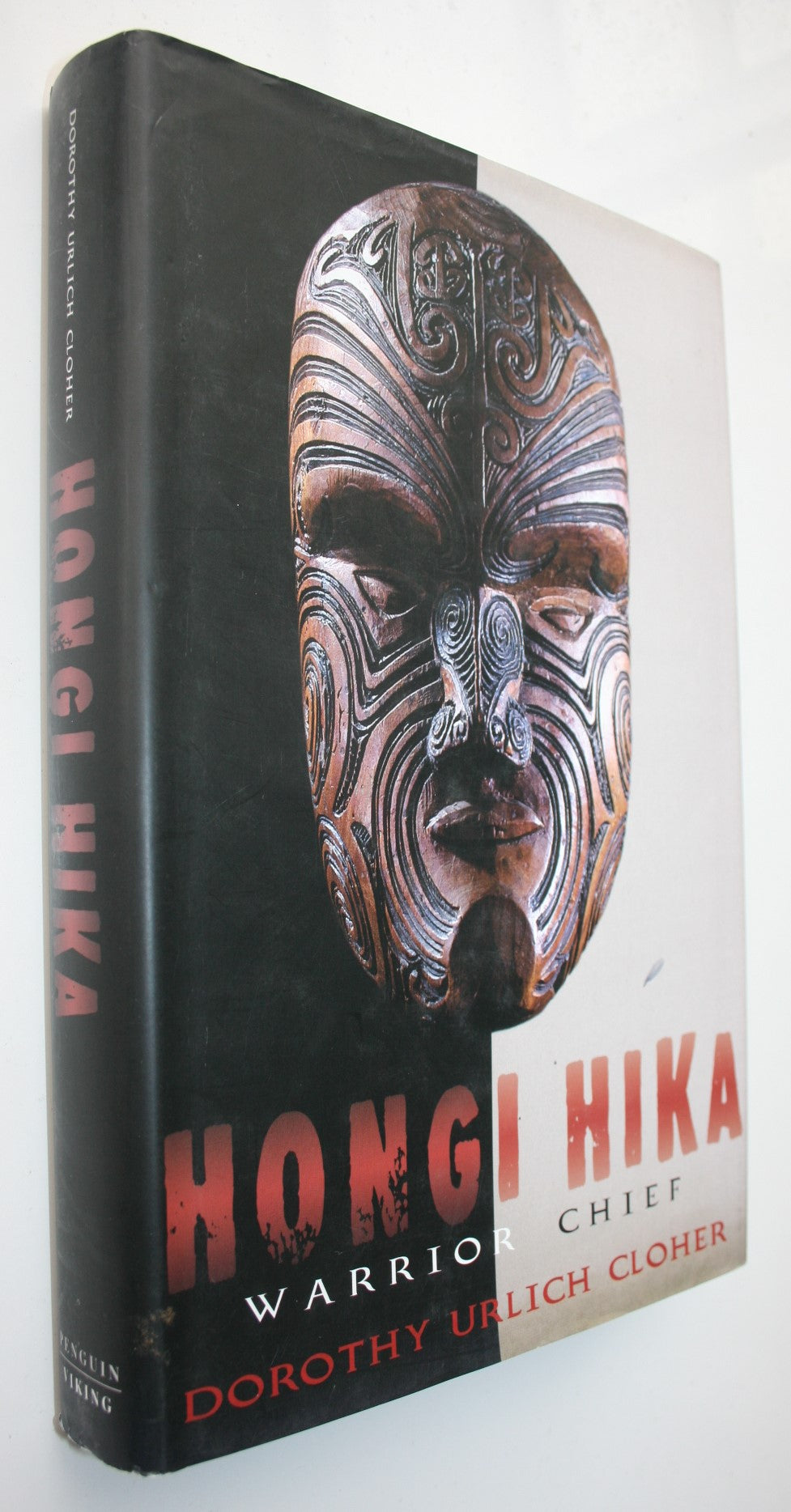 Hongi Hika: Warrior Chief By Dorothy Urlich-Cloher.